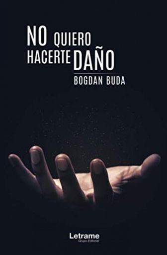 [9788418129285] No quiero hacerte daño