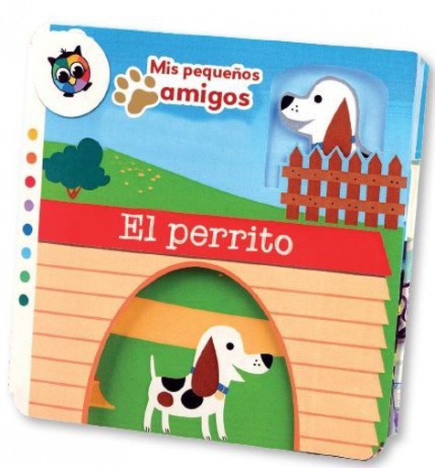 [9788742551738] EL PERRITO (MIS PEQUEÑOS AMIGOS)