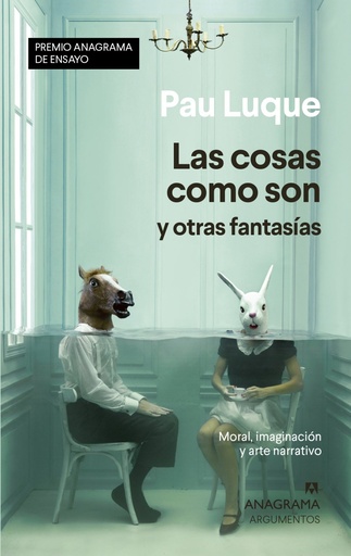 [9788433941558] Las cosas como son y otras fantasías