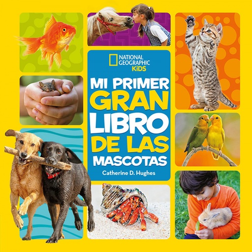 [9788482987774] Mi primer gran libro de las mascotas