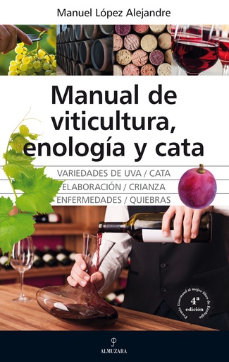 [9788418205385] Manual de viticultura, enología y cata