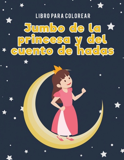 [9781635895223] Libro para colorear Jumbo de la princesa y del cuento de hadas