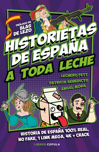 [9788448026899] Historietas de España a toda leche