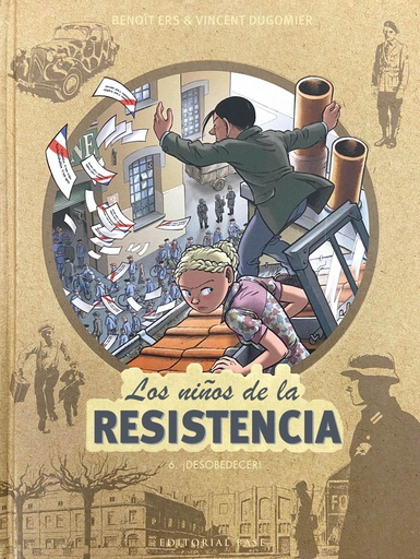 [9788417760748] Los niños de la Resistencia 6. ¡Desobedecer!