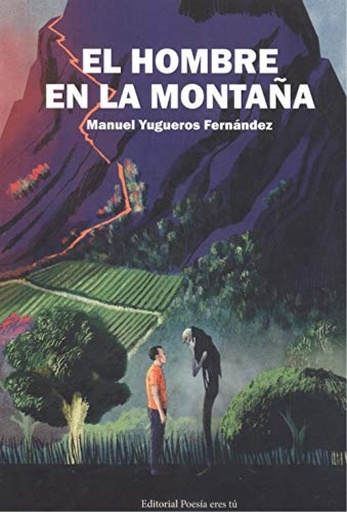 [9788417754570] EL HOMBRE EN LA MONTAÑA