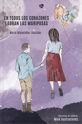 [9788412163971] En todos los corazones ladran las mariposas