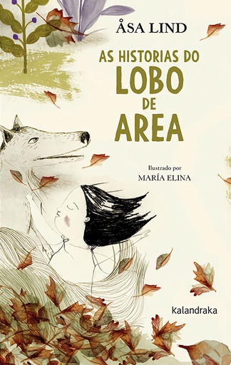 [9788413430324] As historias do Lobo de Area