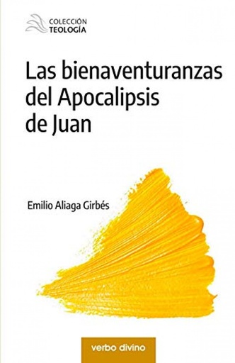 [9788490736173] Las bienaventuranzas del Apocalipsis de Juan