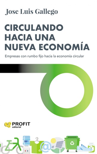 [9788417942748] Circulando hacia una nueva economía