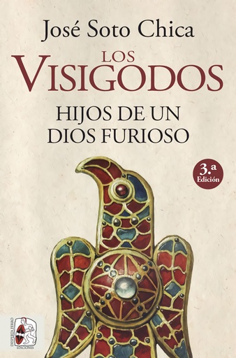 [9788412079890] Los visigodos. Hijos de un dios furioso