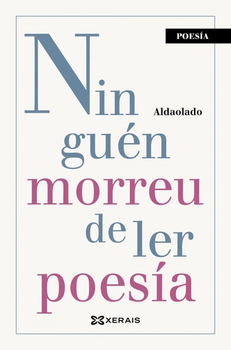 [9788491216421] Ninguén morreu de ler poesía