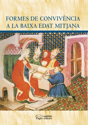 [9788499757018] Formes de convivència a la baixa edat mitjana