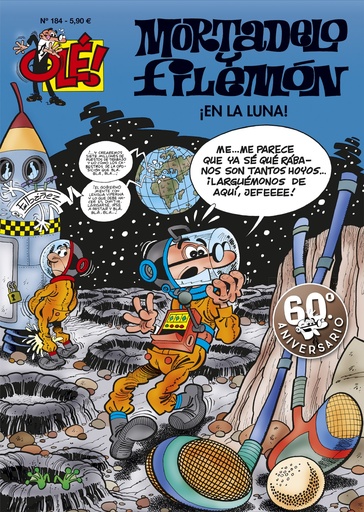 [9788402421623] ¡En la luna! (Olé! Mortadelo 184)