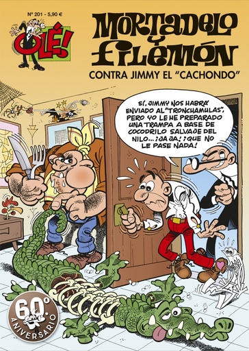 [9788402421647] Contra Jimmy «El Cachondo» (Olé! Mortadelo 201)