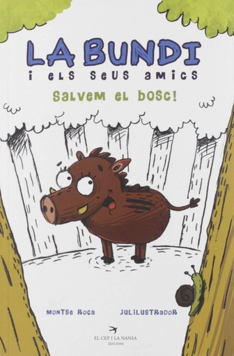 [9788417756307] La Bundi i els seus amics. Salvem el bosc!