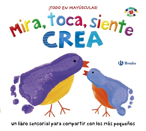 [9788469629376] Mira, toca, siente. Crea