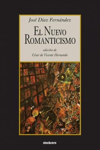 [9781934768679] El nuevo romanticismo