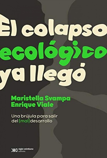 [9789878010274] Colapso ecológico ya llegó