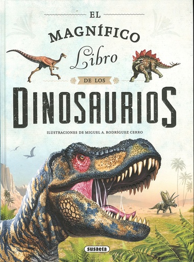 [9788467774214] El magnífico libro de los dinosaurios