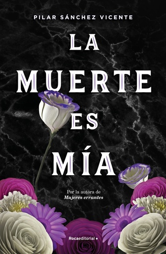 [9788417968076] La muerte es mía