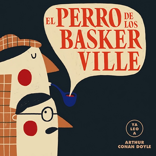 [9788418008443] El perro de los Baskerville (Ya leo a)