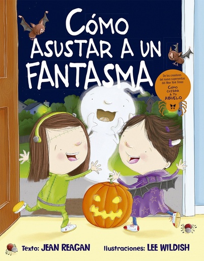 [9788491454106] Cómo asustar a un fantasma