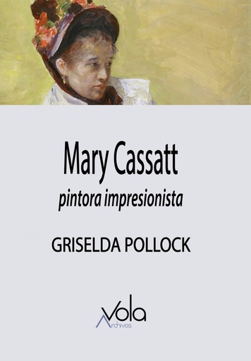 [9788412170870] Mary Cassatt - pintora impresionista