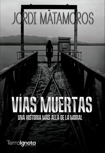 [9788412224597] Vías muertas