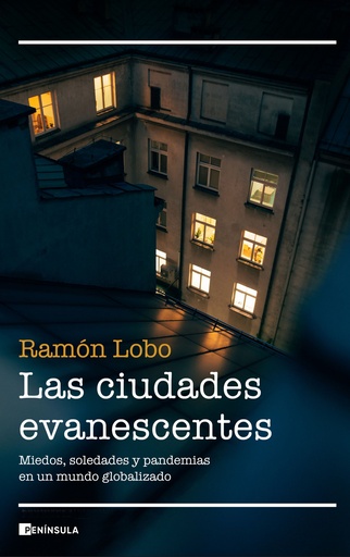 [9788499429366] Las ciudades evanescentes