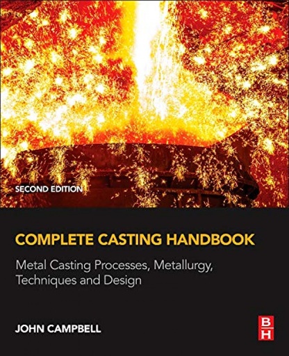 [9780444635099] Complete Casting Handbook 2ªed.