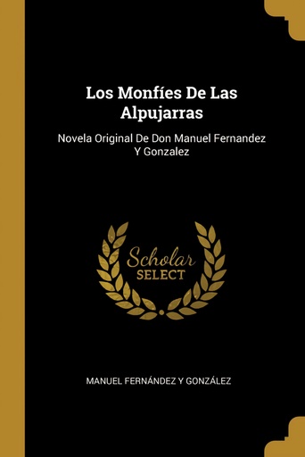 [9780270226775] Los Monfíes De Las Alpujarras