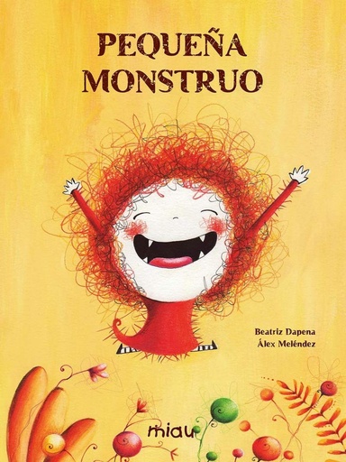 [9788418277481] Pequeña monstruo