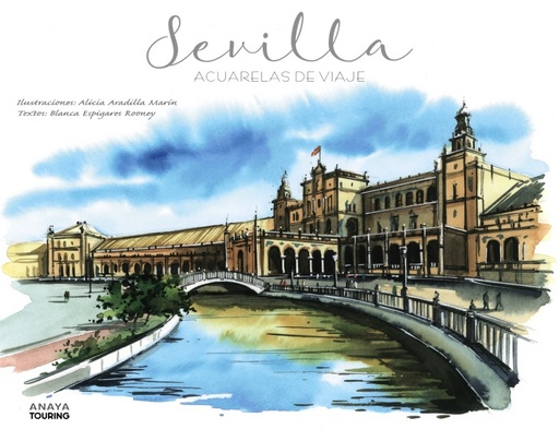 [9788491582175] Sevilla. Acuarelas de viaje