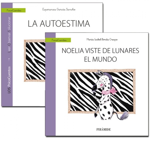 [9788436843064] GUÍA: La autoestima + CUENTO: Noelia viste de lunares el mundo