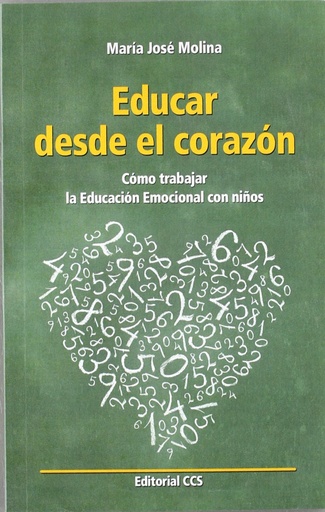 [9788498427738] Educar desde el corazón