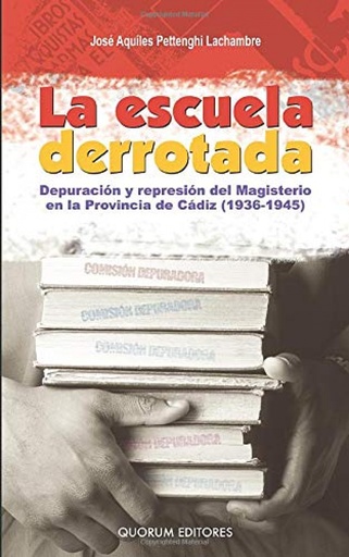 [9788488599742] La escuela derrotada