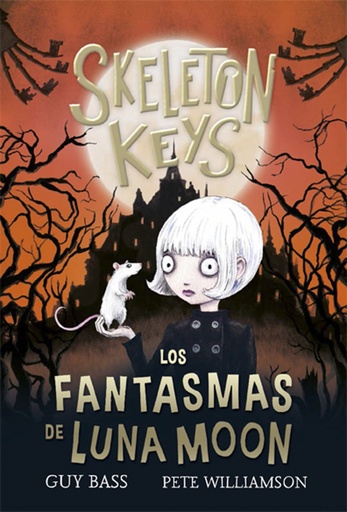 [9788424666958] Skeleton Keys 2. Los fantasmas de Luna Moon