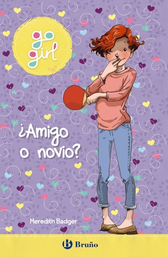 [9788469629413] go girl - ¿Amigo o novio?