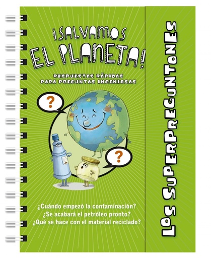 [9788499743479] Los superpreguntones ¡salvamos el planeta!