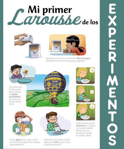 [9788418100703] Mi primer Larousse de los experimentos