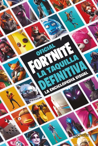 [9788417586515] La taquilla definitiva. La enciclopedia visual - Fortnite oficial