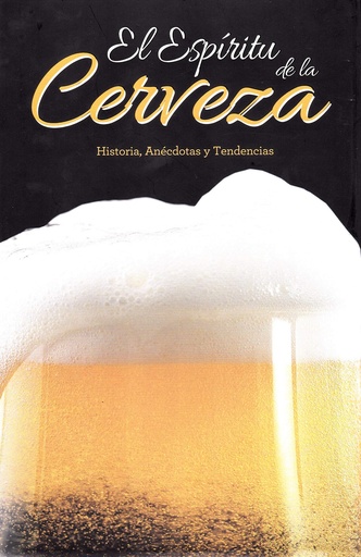 [9788417452971] ESPÍRITU DE LA CERVEZA, EL