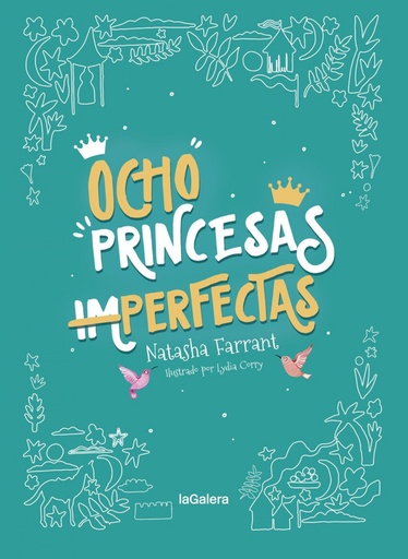 [9788424668754] Ocho princesas (im)perfectas