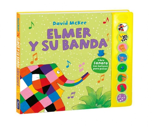 [9788448855383] Elmer y su banda (Elmer. Libro de sonidos)