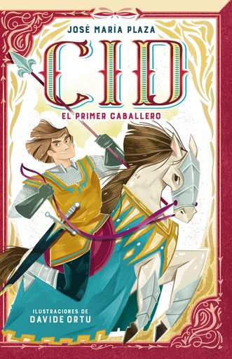 [9788420451657] Cid. El primer caballero