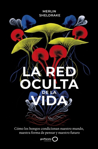 [9788408235316] La red oculta de la vida