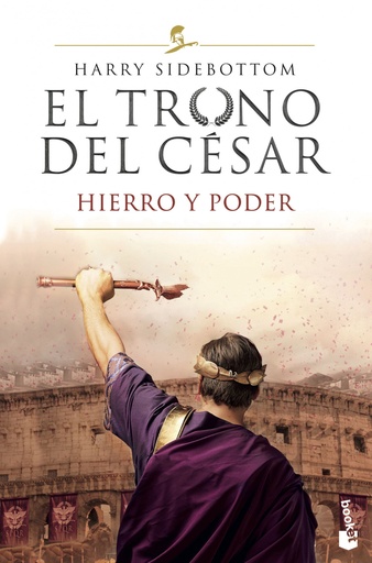 [9788467060942] El trono del césar. Hierro y poder