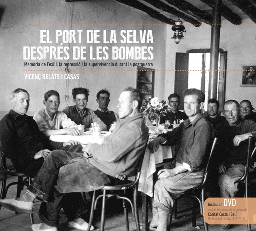 [9788494118463] PORT DE LA SELVA DESPRÉS DE LES BOMBES, EL (+DVD)