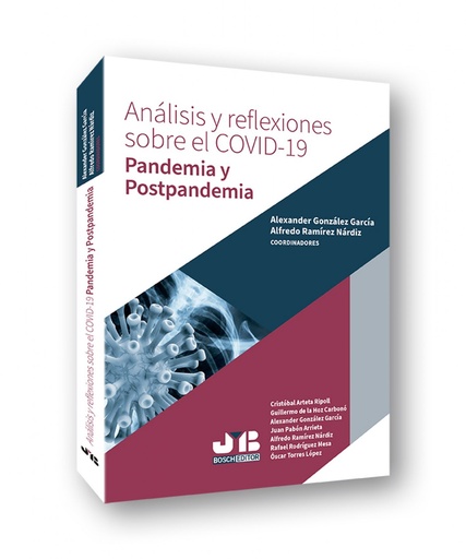 [9788412252705] Análisis y reflexiones sobre el COVID-19. Pandemia y Postpandemia