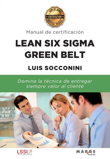 [9788417903527] Lean Six Sigma Green Belt. Manual de certificación